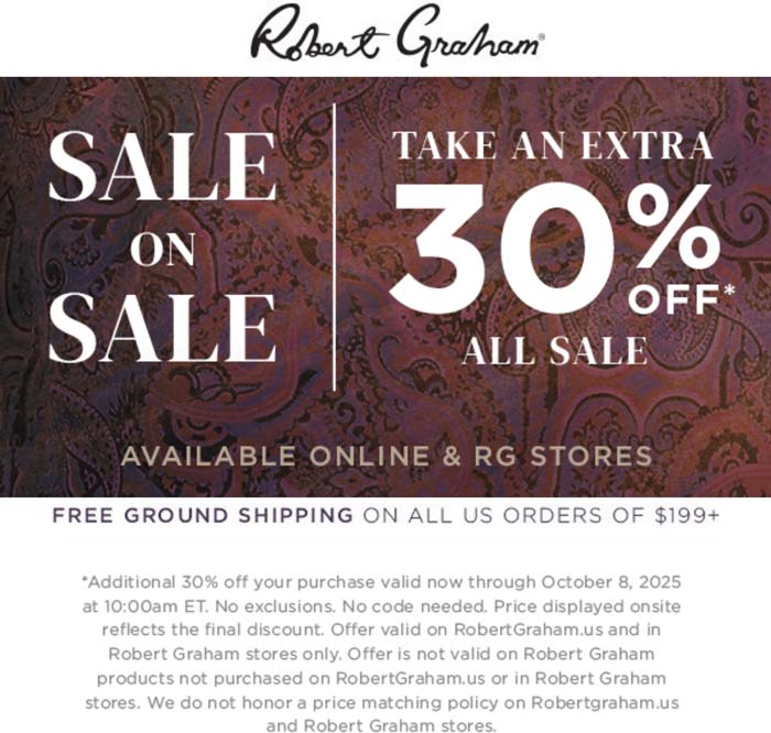 Robert Graham stores Coupon  Extra 30% off sale items at Robert Graham, ditto online #robertgraham 