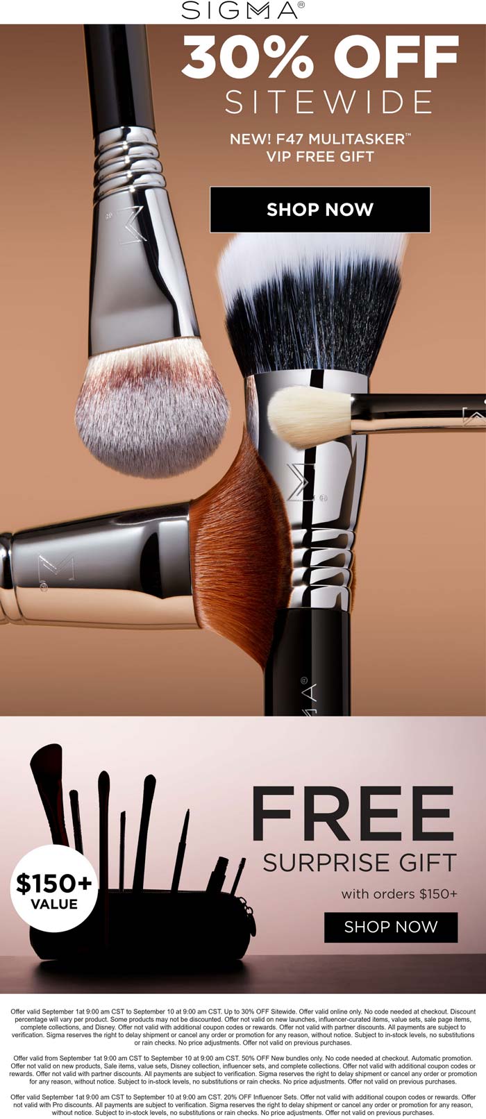 Sigma stores Coupon  30% off everything + free gift on $150 at Sigma #sigma 