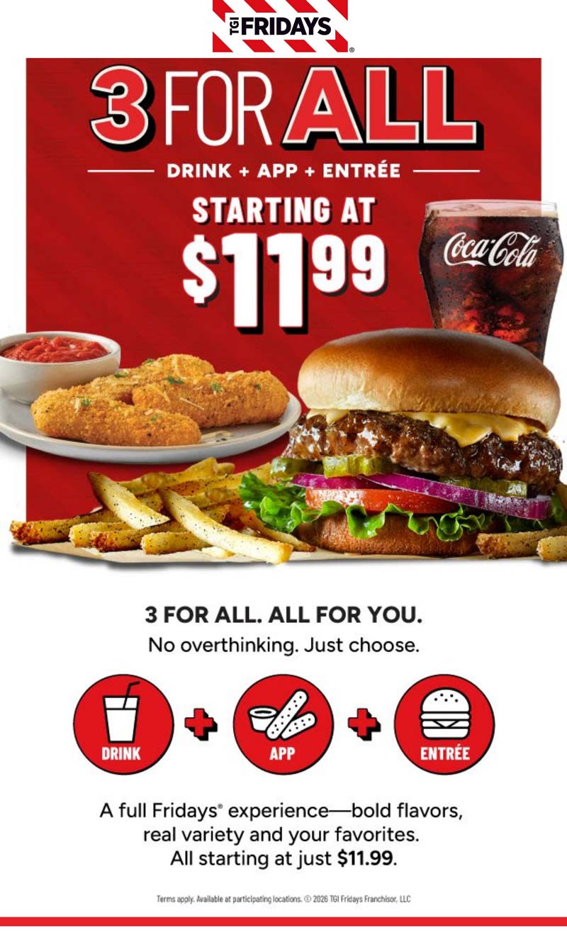TGI Fridays restaurants Coupon  Appetizer + entree + drink = $12 at TGI Fridays #tgifridays 