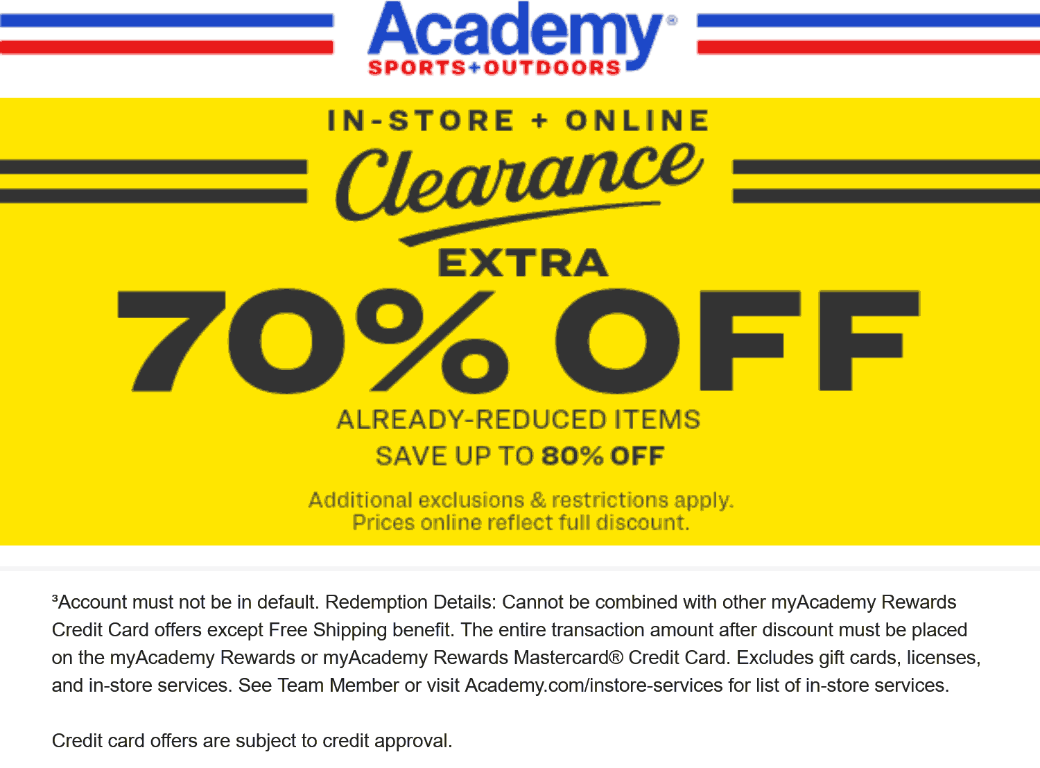 Academy stores Coupon  Extra 70% off clearance at Academy Sports + Outdoors, ditto online #academy 
