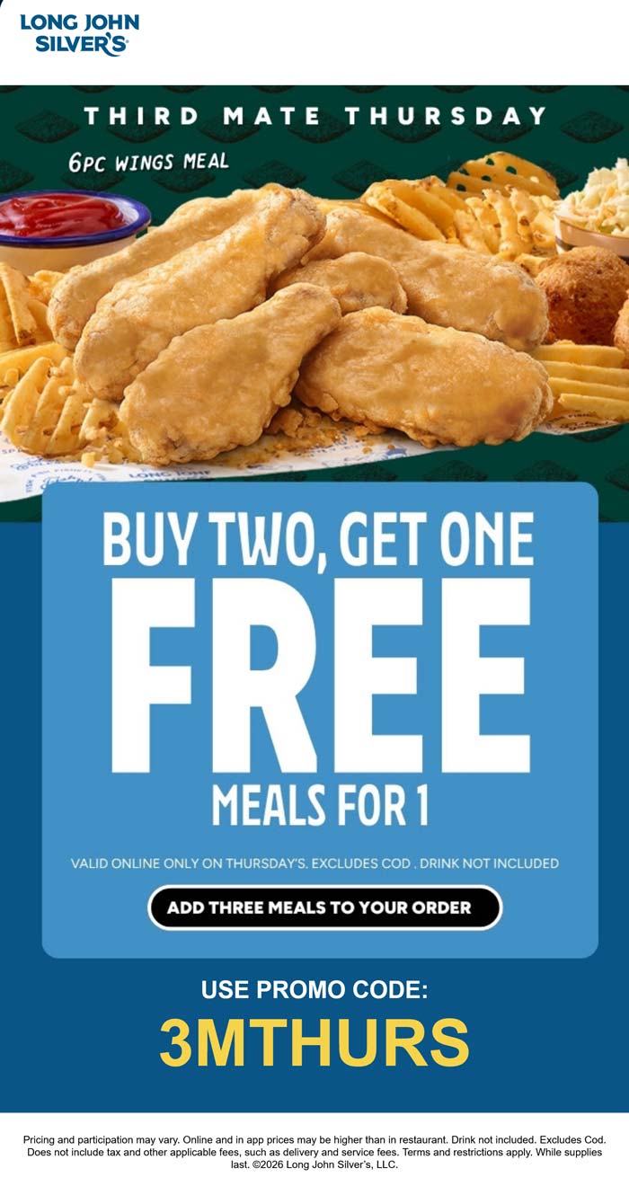Long John Silvers restaurants Coupon  3rd meal free today at Long John Silvers via promo code 3MTHURS #longjohnsilvers 
