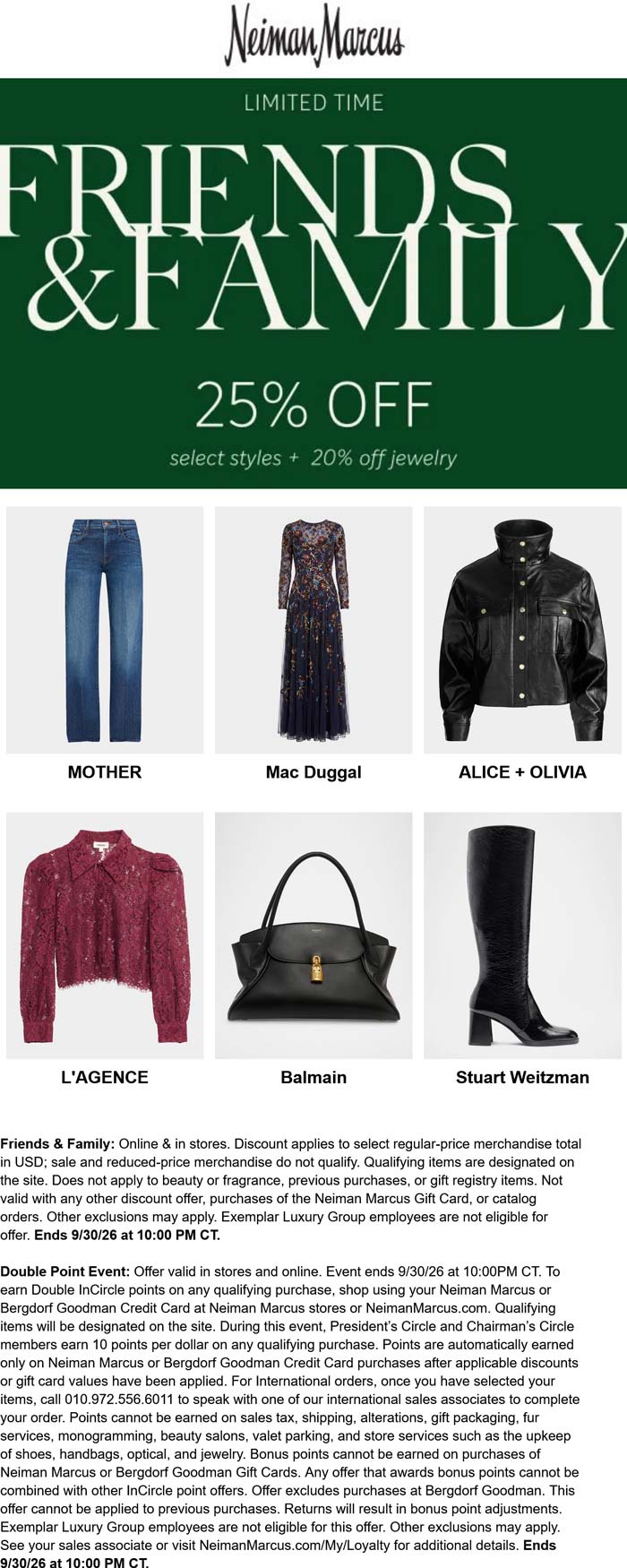 Neiman Marcus stores Coupon  25% off today at Neiman Marcus, ditto online #neimanmarcus 